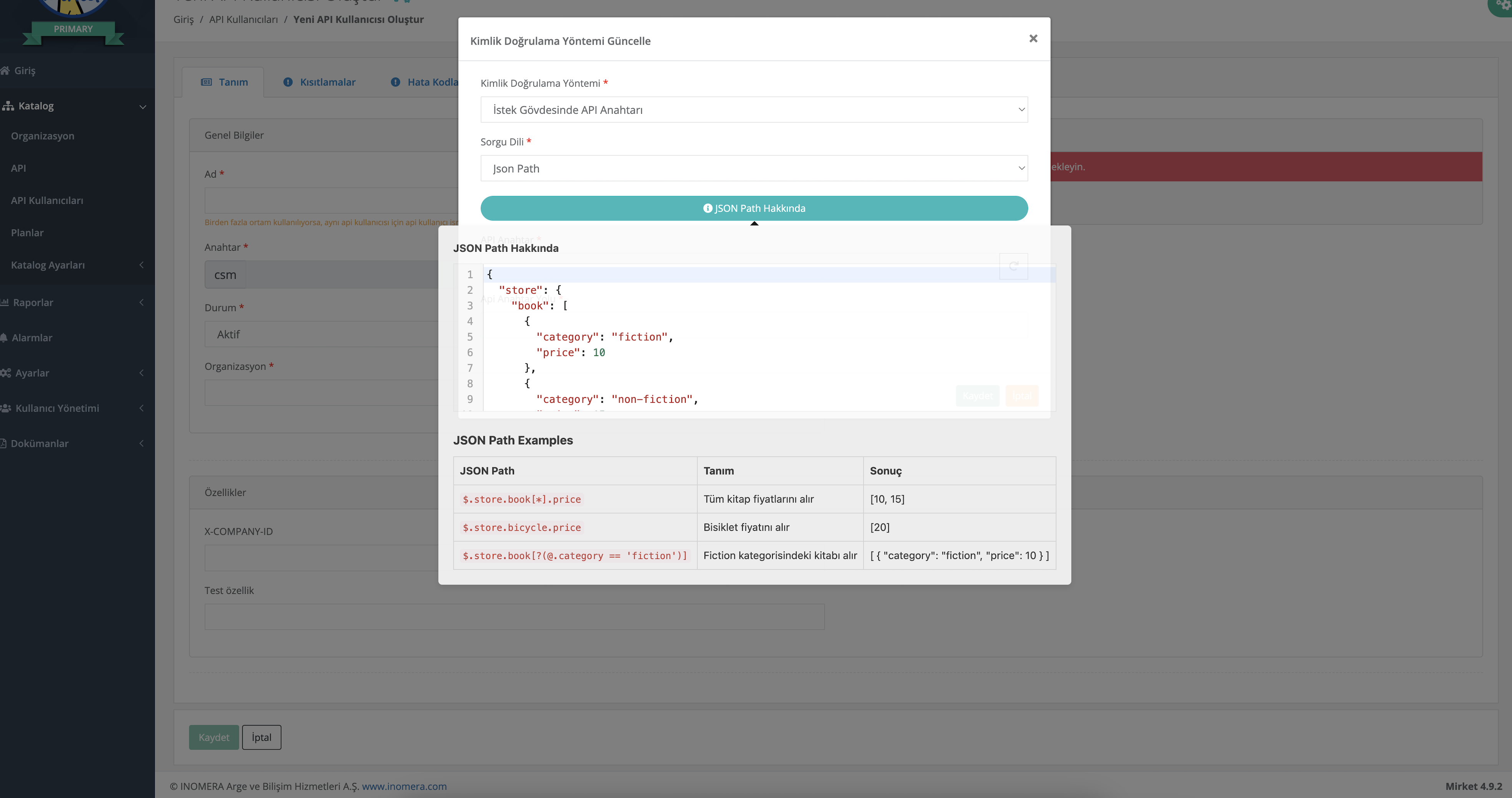 API Kullanıcısı İstek Gövdesinde API Key JsonPath