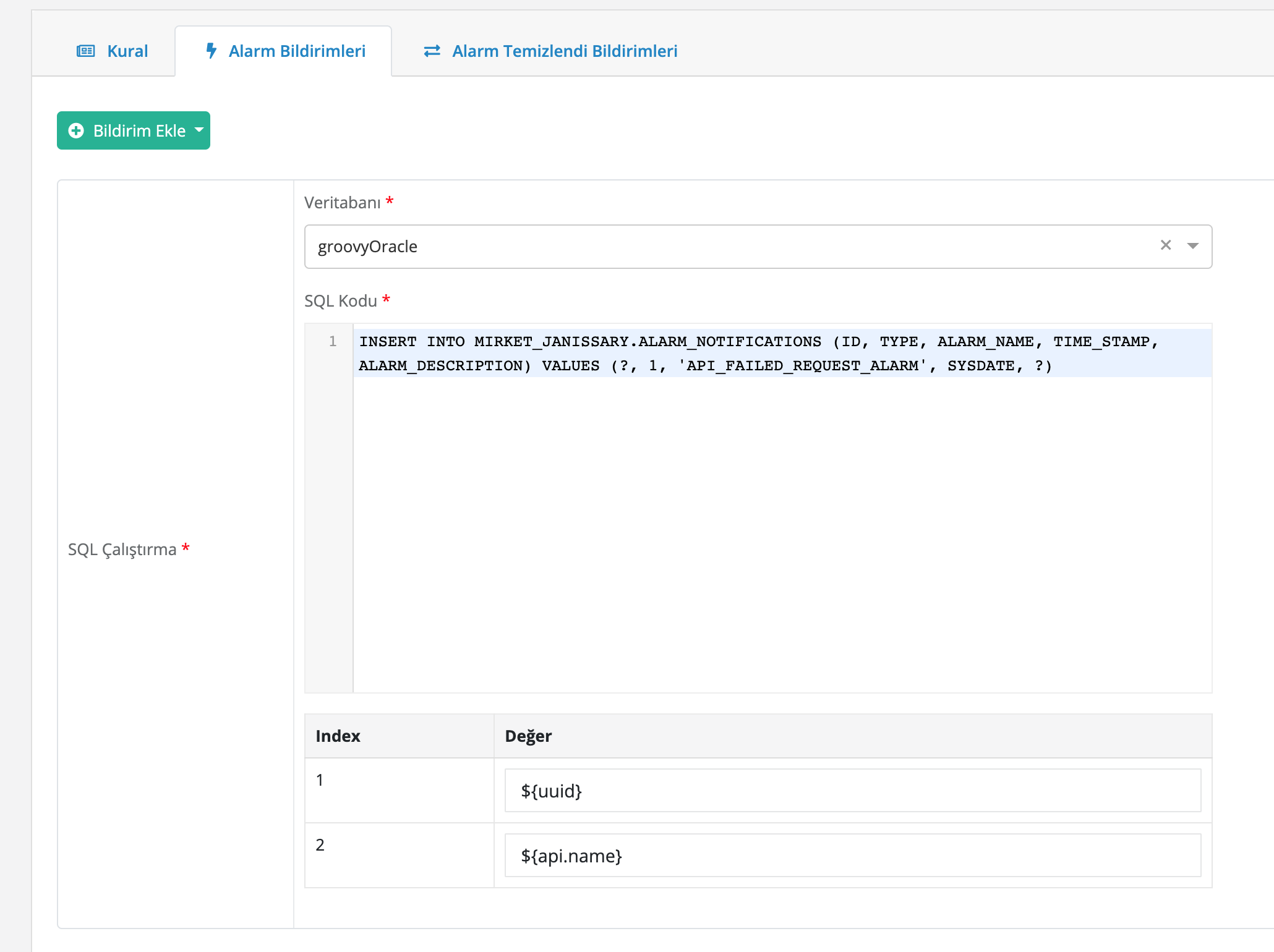 Alarm Bildirimleri SQL Çalıştırma Ekranı